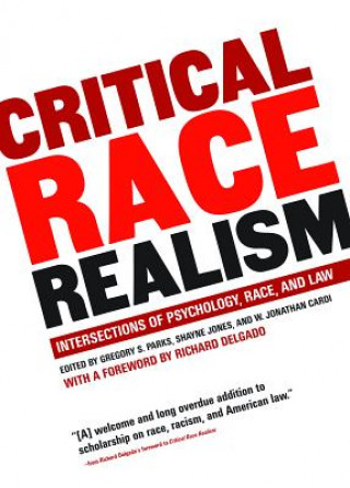 Book Critical Race Realism Gregory S. Parks