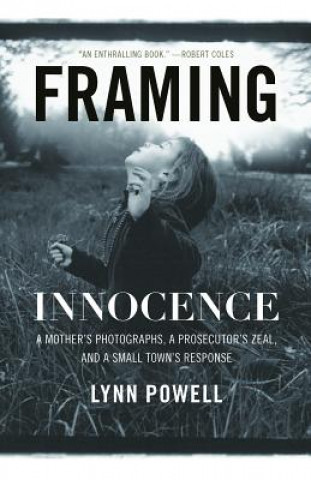 Carte Framing Innocence Lynn Powell