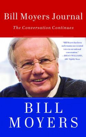Kniha Bill Moyers Journal Bill Moyers