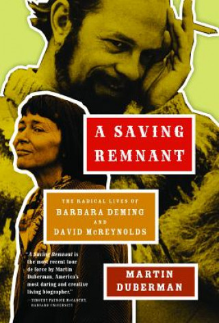 Könyv Saving Remnant Martin Duberman