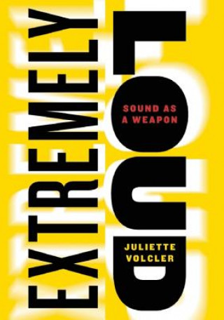 Könyv Extremely Loud Juliette Volcler