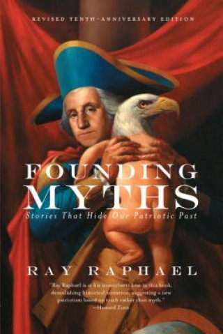 Könyv Founding Myths Ray Raphael