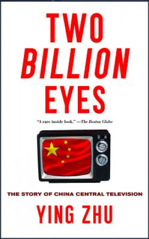 Kniha Two Billion Eyes Ying Zhu