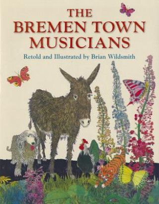 Книга Bremen Town Musicians Brian Wildsmith