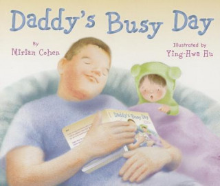 Buch Daddy's Busy Day Miriam Cohen