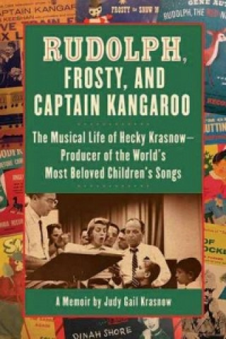 Carte Rudolph, Frosty And Captain Kangaroo Judy Gail Krasnow