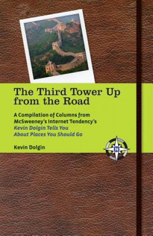 Βιβλίο Third Tower Up from the Road Kevin Dolgin