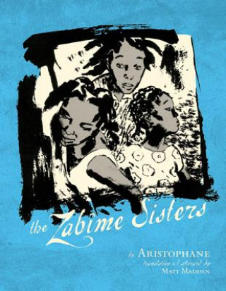 Könyv Zabime Sisters Aristophane