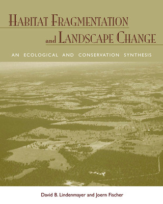 Könyv Habitat Fragmentation and Landscape Change David B. Lindenmayer