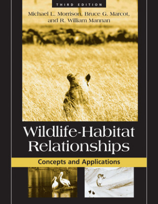 Kniha Wildlife-Habitat Relationships Michael L. Morrison