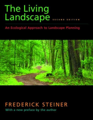 Livre Living Landscape, Second Edition Frederick Steiner