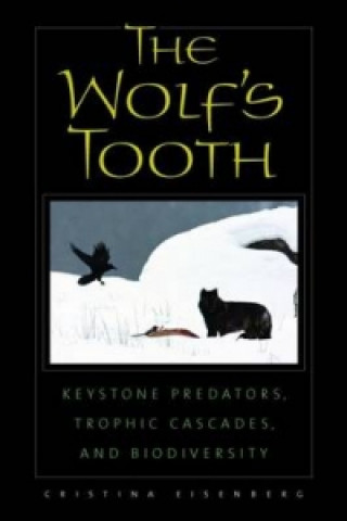 Könyv Wolf's Tooth Cristina Eisenberg