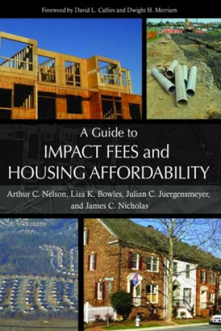 Książka Guide to Impact Fees and Housing Affordability Arthur C. Nelson