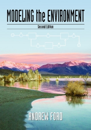 Carte Modeling the Environment, Second Edition Andrew Ford
