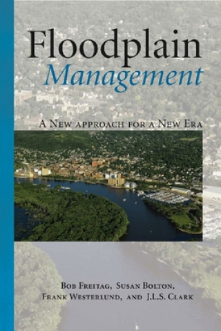 Kniha Floodplain Management Robert Freitag