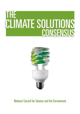 Book Climate Solutions Consensus National Council for Science and the Environment (U.S.)