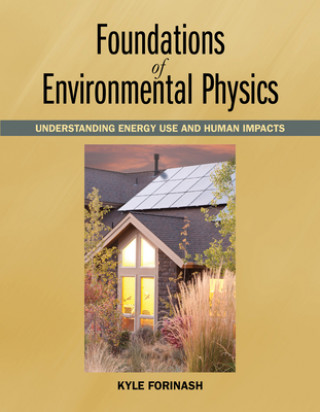 Book Foundations of Environmental Physics Kyle Forinash