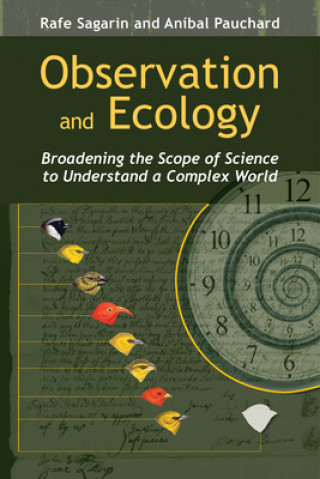 Book Observation and Ecology Rafe Sagarin