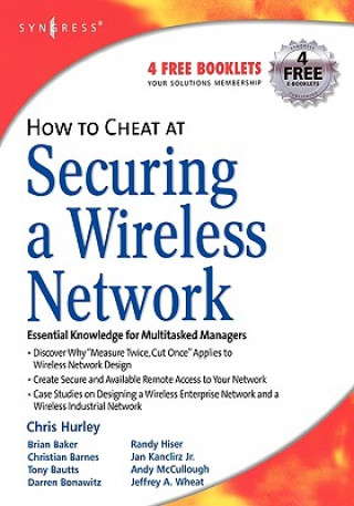 Kniha How to Cheat at Securing a Wireless Network Hurley