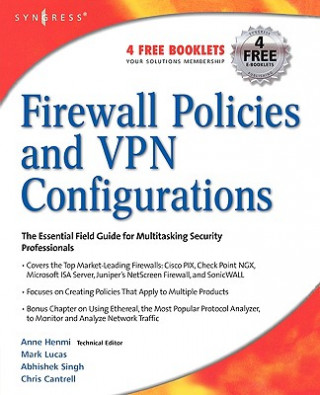 Kniha Firewall Policies and VPN Configurations Dale Liu