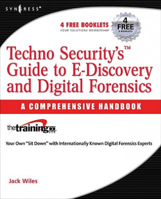 Könyv TechnoSecurity's Guide to E-Discovery and Digital Forensics Jack Wiles