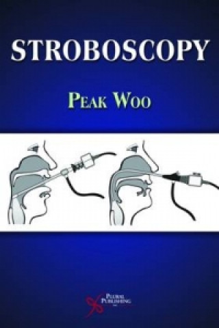 Knjiga Stroboscopy Peak Woo