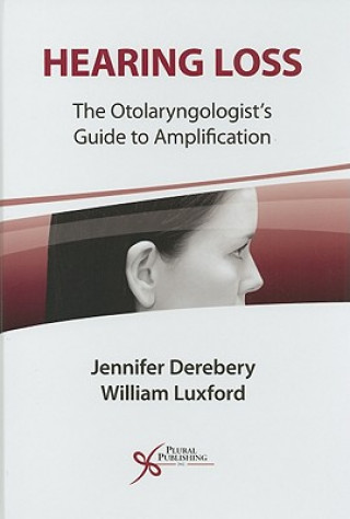 Kniha Hearing Loss M. Jennifer Derebery