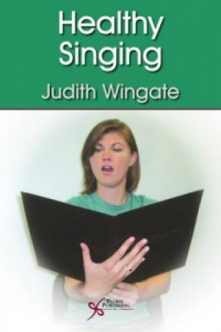 Carte Healthy Singing Judith M. Wingate