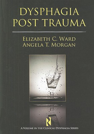 Boek Dysphagia Post Trauma Angela T. Morgan