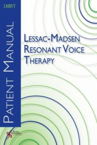 Kniha Lessac-Madsen Resonant Voice Therapy Katherine Verdonlini Abbott