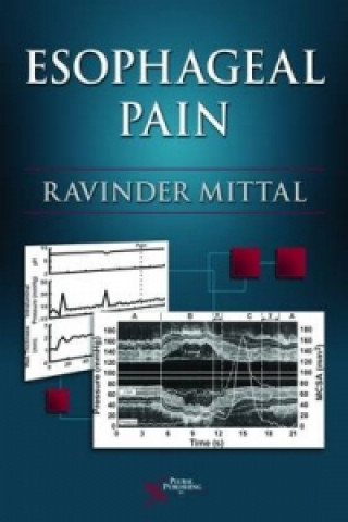 Kniha Esophageal Pain Ravinder K. Mittal