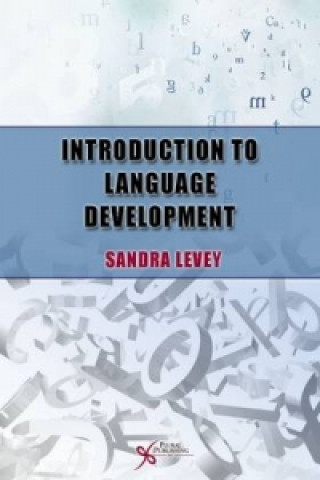 Βιβλίο Introduction to Language Development Sandra K. Levey