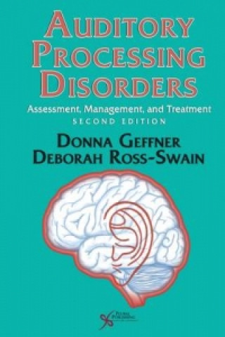Knjiga Auditory Processing Disorders Donna S Geffner