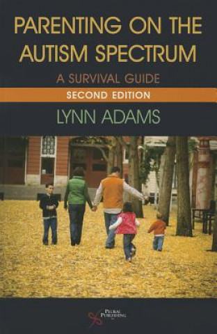 Buch Parenting on the Autism Spectrum Lynn Adams