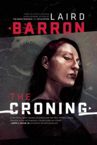 Kniha Croning Laird Barron