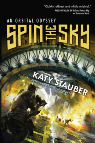 Kniha Spin the Sky Katy Stauber