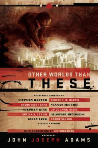 Книга Other Worlds Than These John Joseph Adams