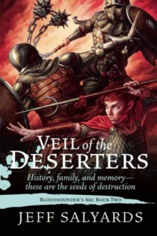 Knjiga Veil of the Deserters Jeff Salyards