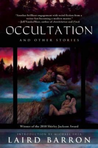 Kniha Occultation and Other Stories Laird Barron