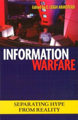 Kniha Information Warfare Leigh Armistead