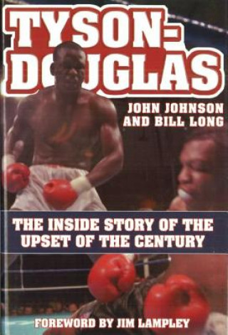 Книга Tyson-Douglas John Johnson