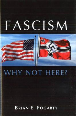 Buch Fascism Brian E. Fogarty