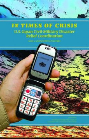 Kniha In Times of Crisis James L Schoff