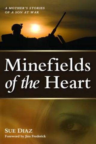 Carte Minefields of the Heart Sue Diaz