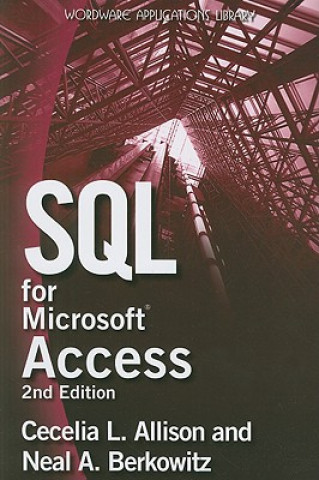 Carte SQL For Microsoft Access Cecelia  L. Allison