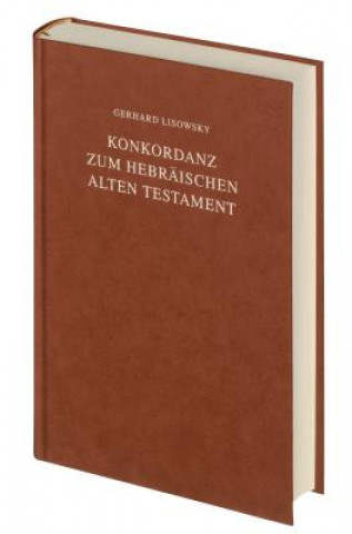 Kniha Concordance to the Hebrew Old Testament Gerhard Lisowksy