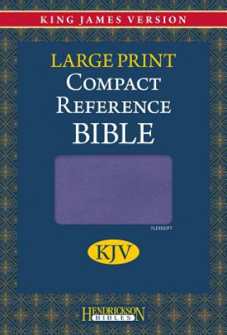 Kniha KJV Compact Reference Bible Hendrickson Bibles