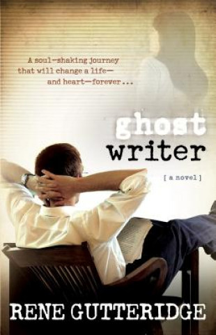 Boek Ghost Writer Rene Gutteridge