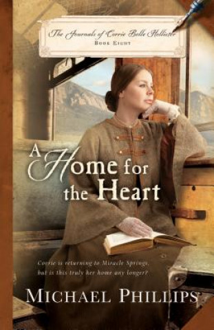 Livre Home for the Heart Michael Phillips