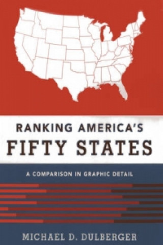 Könyv Ranking America's Fifty States Michael D. Dulberger